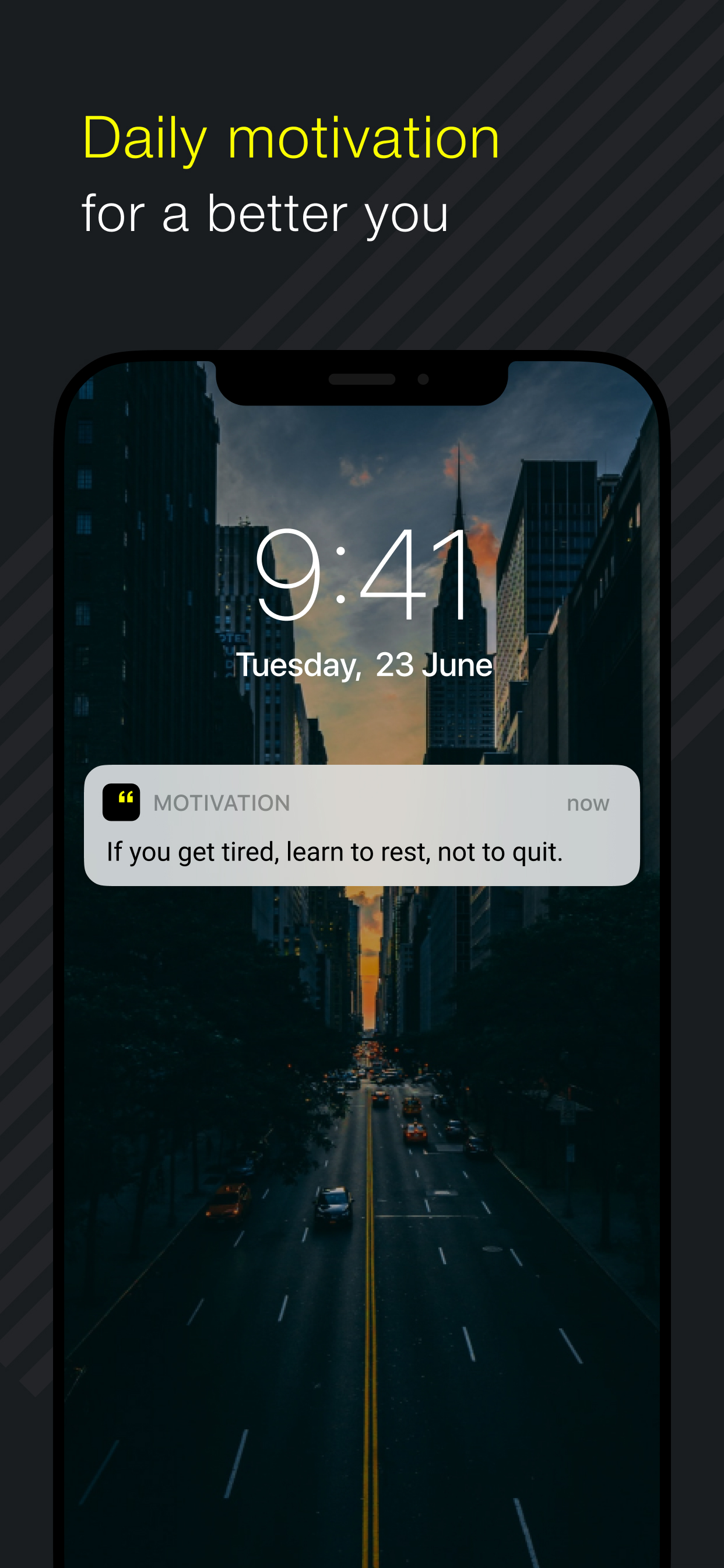 iPhone lock screen showing a Badass Motivation push notification: If you get tired, learn to rest, not to quit